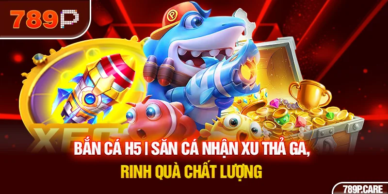 bắn cá h5