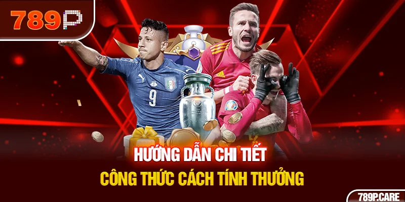 Hướng dẫn chi tiết công thức cách tính thưởng